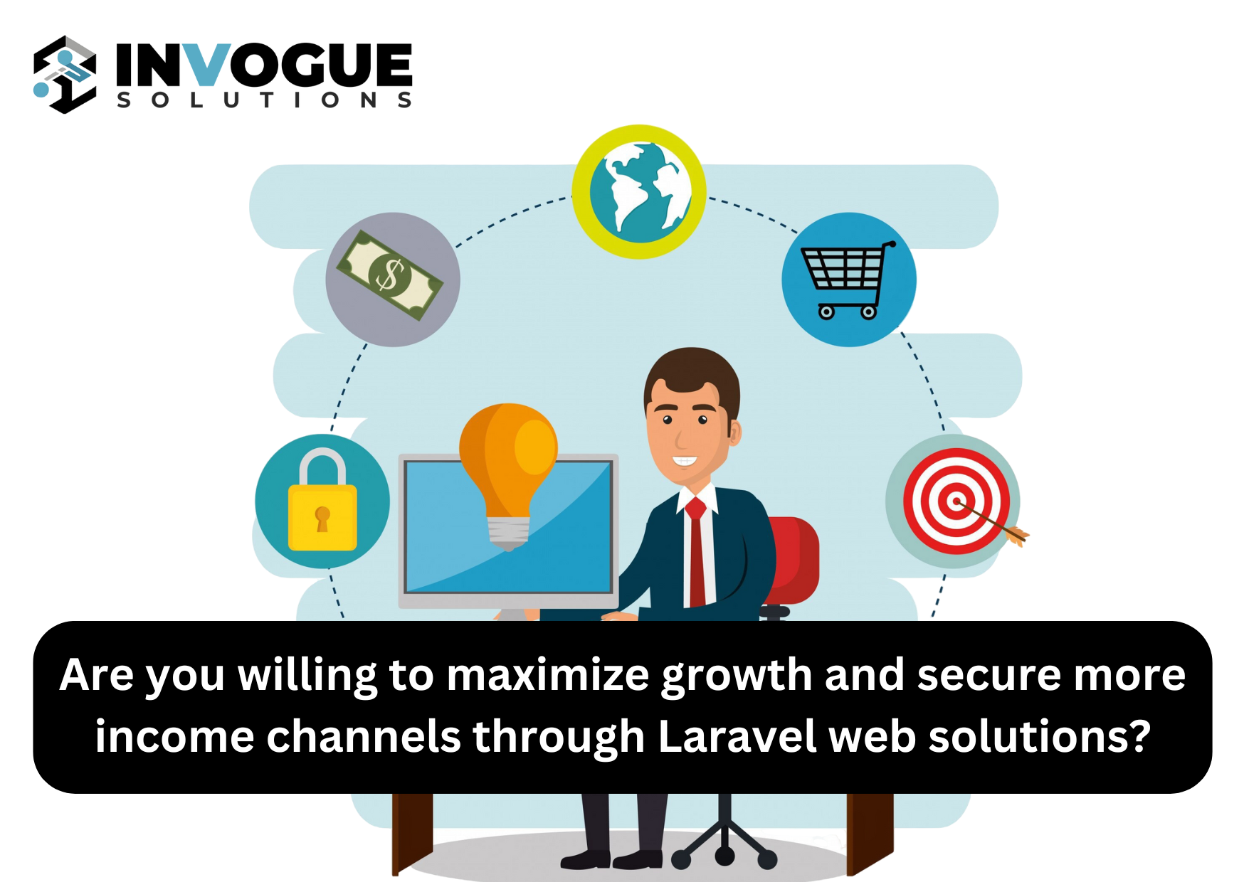 Are you willing to maximize growth and secure more income channels through Laravel web solutions.