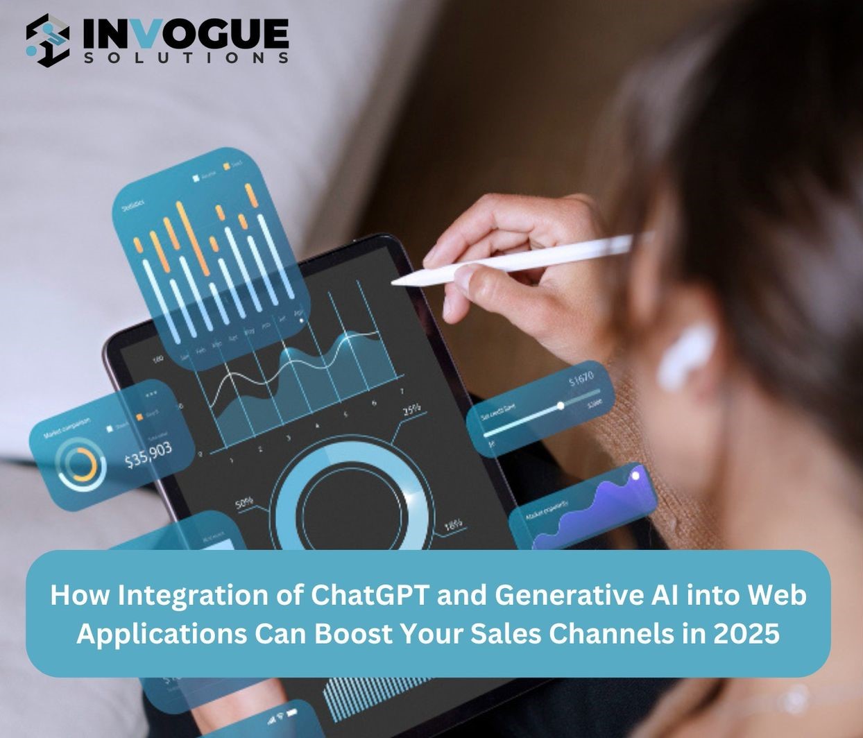 How Integration of ChatGPT and Generative AI into Web Applications Can Boost Your Sales Channels in 2025